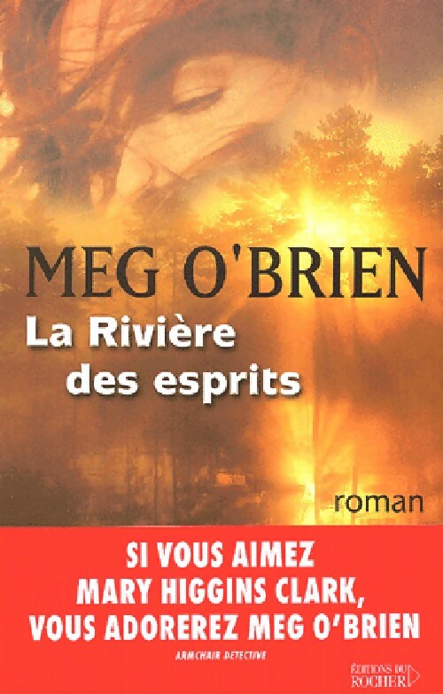 Livrenpoche : La riviere des esprits - Meg O'Brien - Livre
