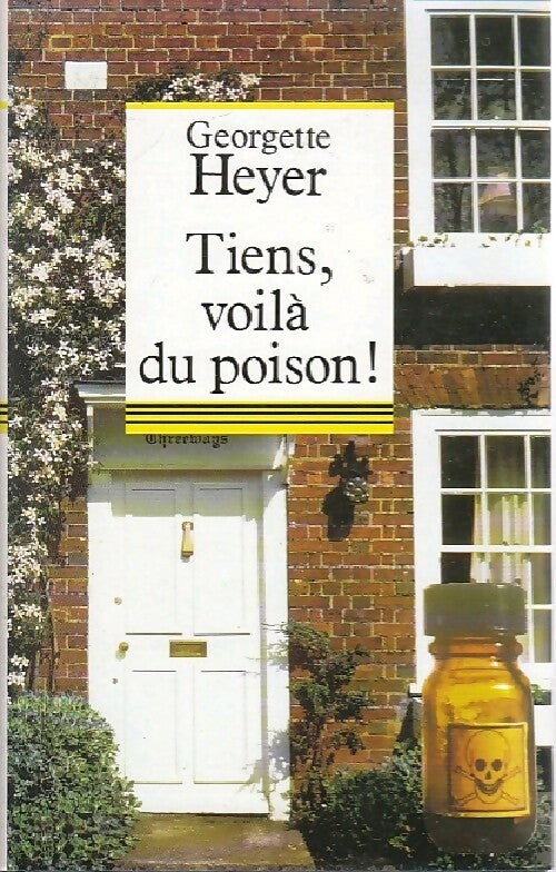 Livrenpoche : Tiens, voilà du poison ! - Georgette Heyer - Livre