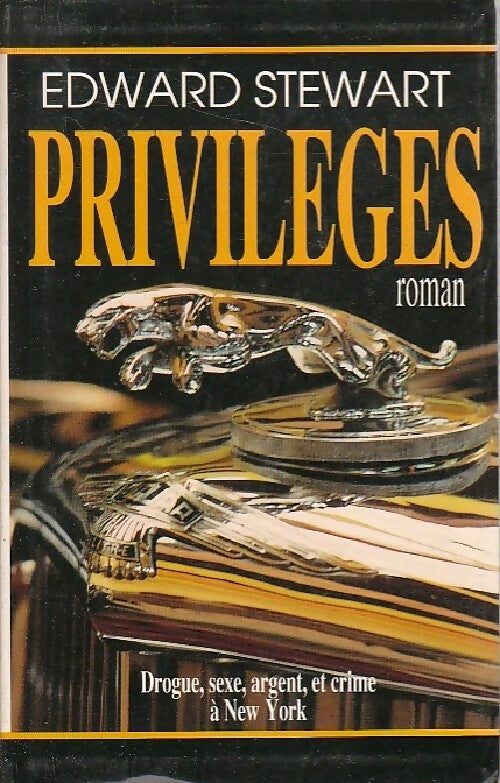 Livrenpoche : Privilèges - Edward Stewart - Livre