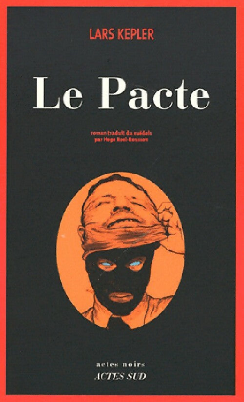 Livrenpoche : Le pacte - Lars Kepler - Livre