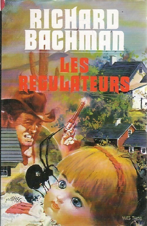 Livrenpoche : Les régulateurs - Richard Bachman - Livre