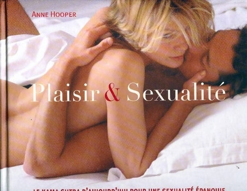 Livrenpoche : Plaisir & sexualité - Anne Hooper - Livre