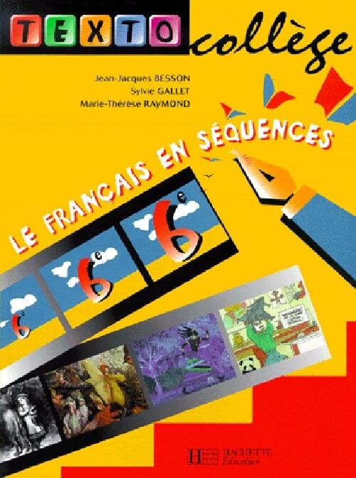 Le français en séquences - Jean-Jacques Besson, Sylvie Gallet - Livre