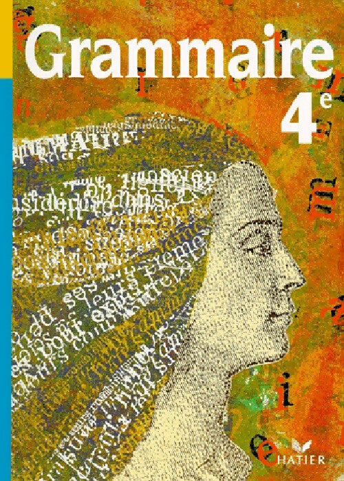 Livrenpoche : Grammaire 4e - Didier Colin, Serge Tassard - Livre