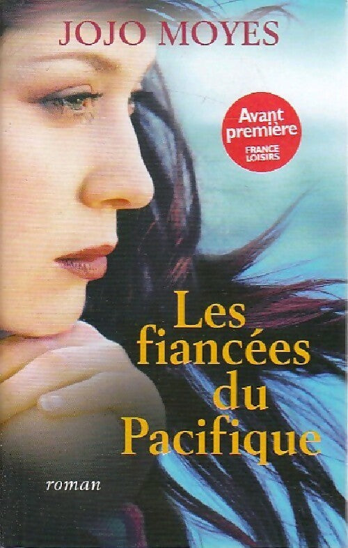 Livrenpoche : Les fiancées du Pacifique - Jojo Moyes - Livre