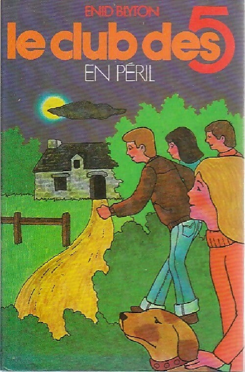 Livrenpoche : Le club des cinq en péril - Enid Blyton - Livre