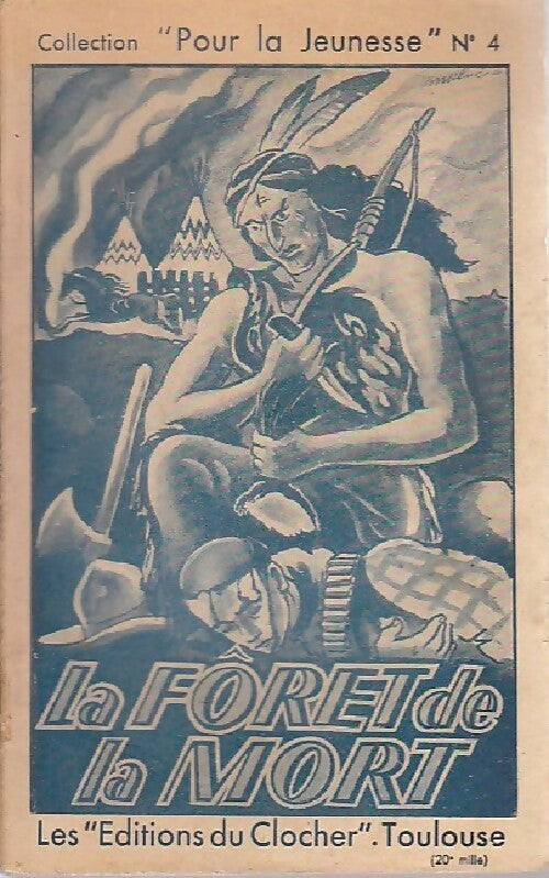 Livrenpoche : La forêt de la mort - Edward E. Ellis - Livre