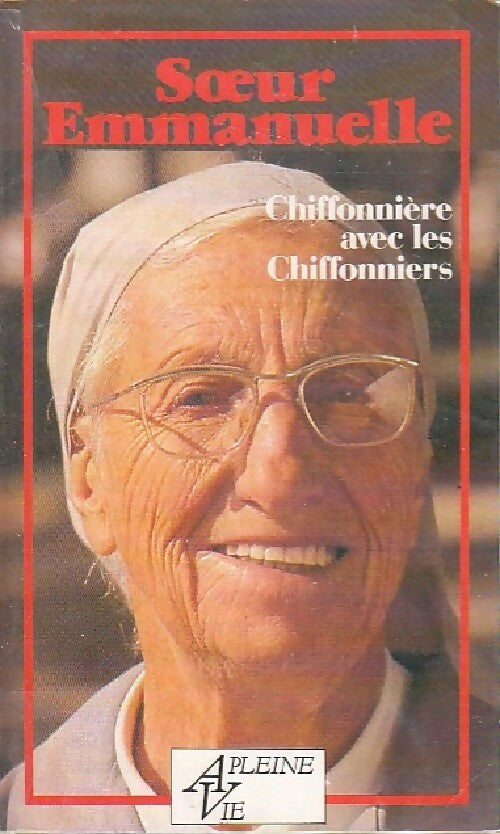 Livrenpoche : Chiffonnière avec les chiffonniers - Soeur Emmanuelle - Livre
