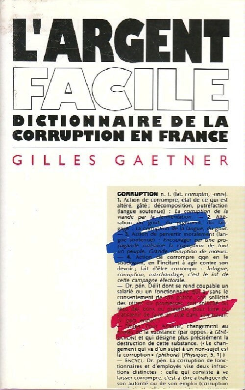 Livrenpoche : L'argent facile - Gilles Gaetner - Livre