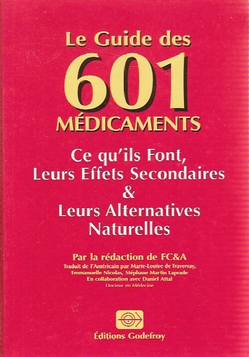 Livrenpoche : Le guide des 601 médicaments - Collectif - Livre
