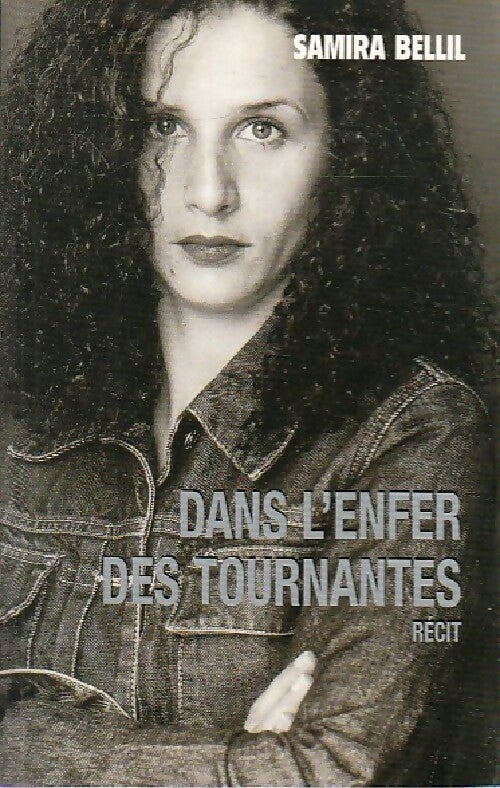 Livrenpoche : Dans l'enfer des tournantes - Samira Bellil - Livre