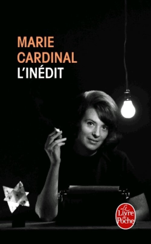 L'inédit - Marie Cardinal - Livre
