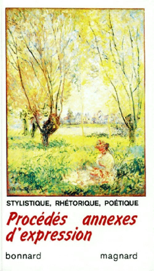 Livrenpoche : Procédés annexes d'expression - Henri Bonnard - Livre