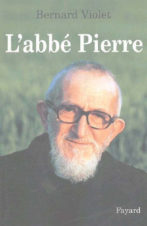 Livrenpoche : L'Abbé Pierre - Bernard Violet - Livre