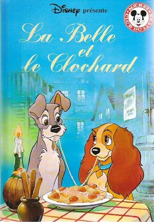 Livrenpoche : La belle et le clochard - Walt Disney - Livre