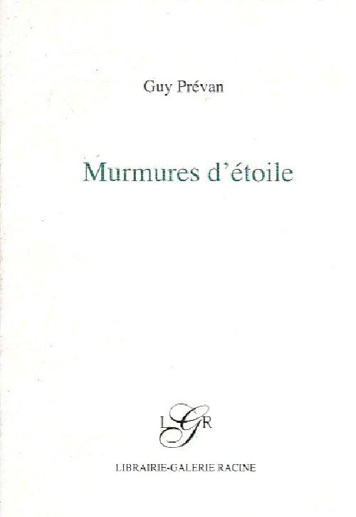Livrenpoche : Murmures d'étoule - Guy Prévan - Livre
