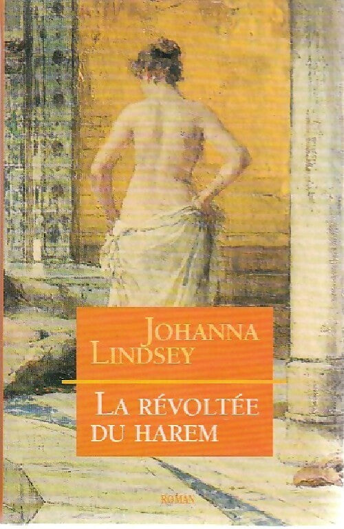 Livrenpoche : La révoltée du harem - Johanna Lindsey - Livre