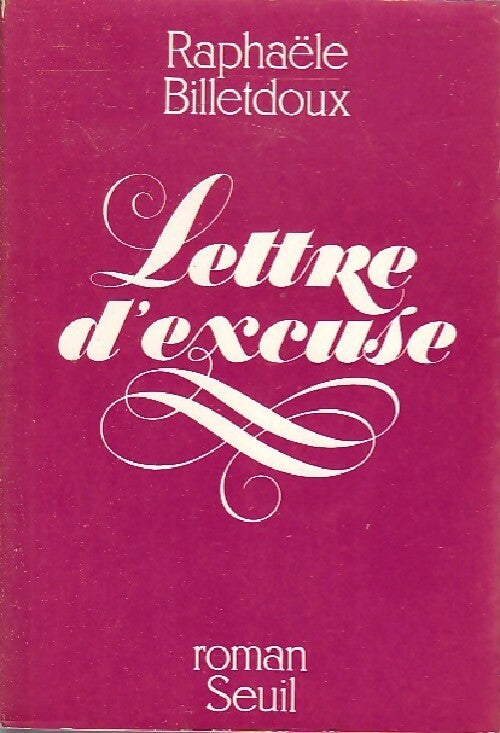 Livrenpoche : Lettre d'excuse - Raphaële Billetdoux - Livre