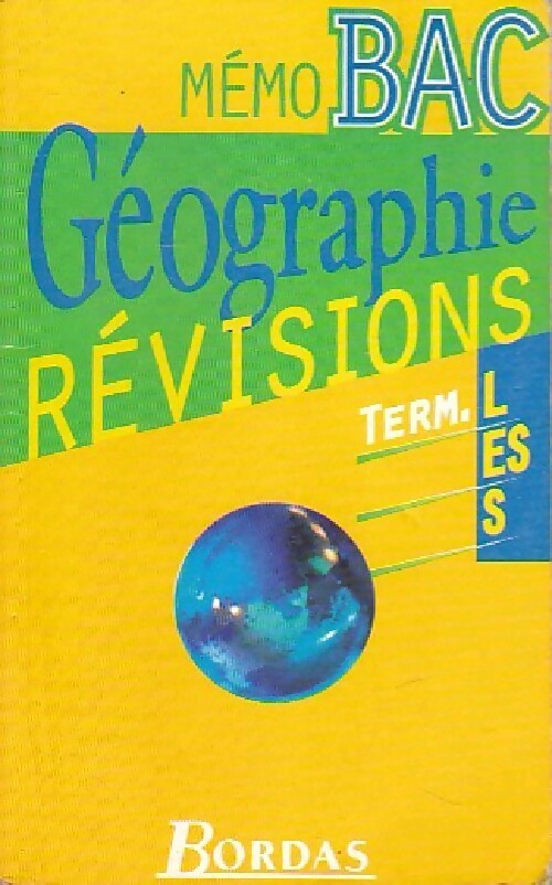 Livrenpoche : Révisions géographie Terminales L, ES, S - Dominique Beaucire - Livre