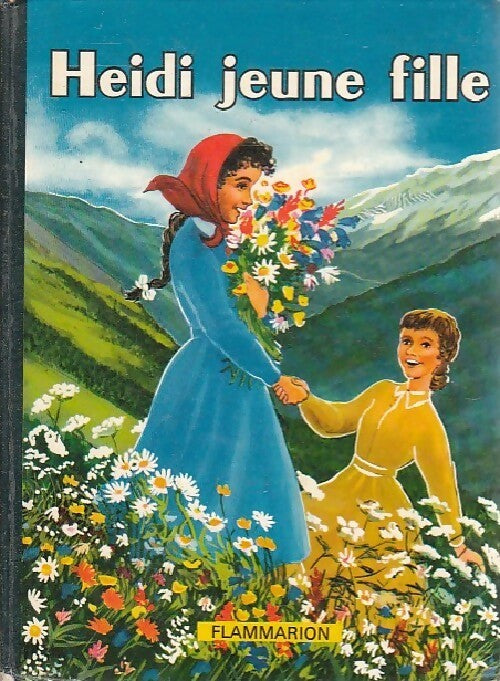 Livrenpoche : Heïdi jeune fille - Johanna Spyri - Livre