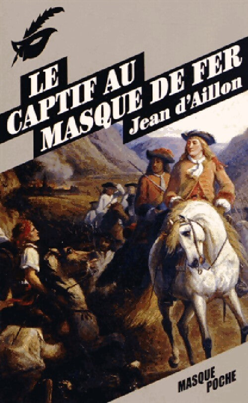 Le captif au masque de fer - Jean D'Aillon - Livre