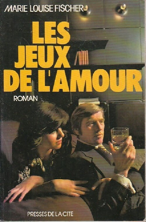 Livrenpoche : Les jeux de l'amour - Marie-Louise Fischer - Livre