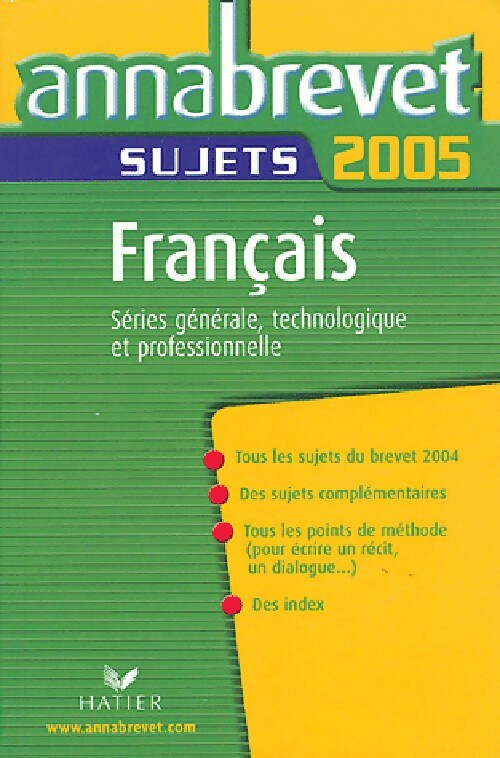 Livrenpoche : Français : Série générale, technologique et professionnelle (sujets 2005) - Cécile De Cazanove - Livre