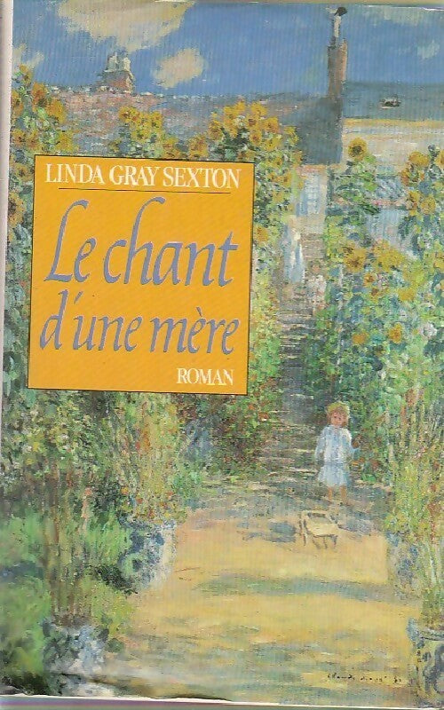 Livrenpoche : Le chant d'une mère - Sexton Linda Gray - Livre