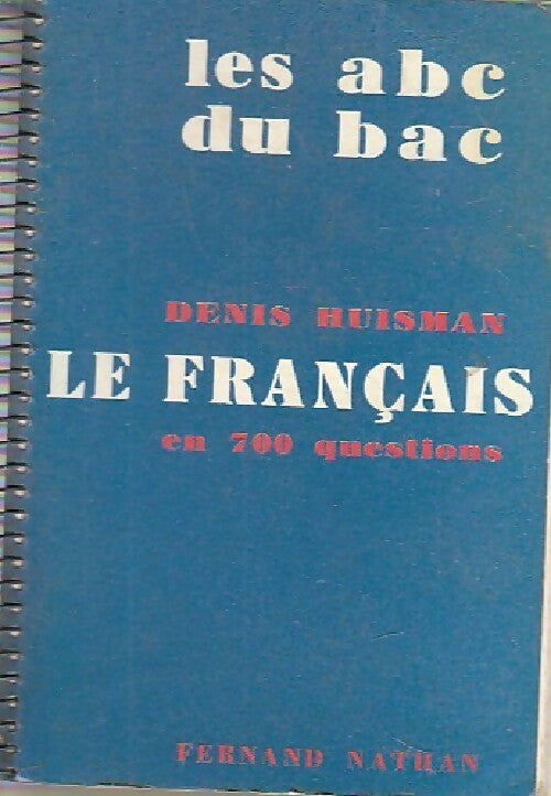Livrenpoche : Le français en 700 questions - Denis Huisman - Livre
