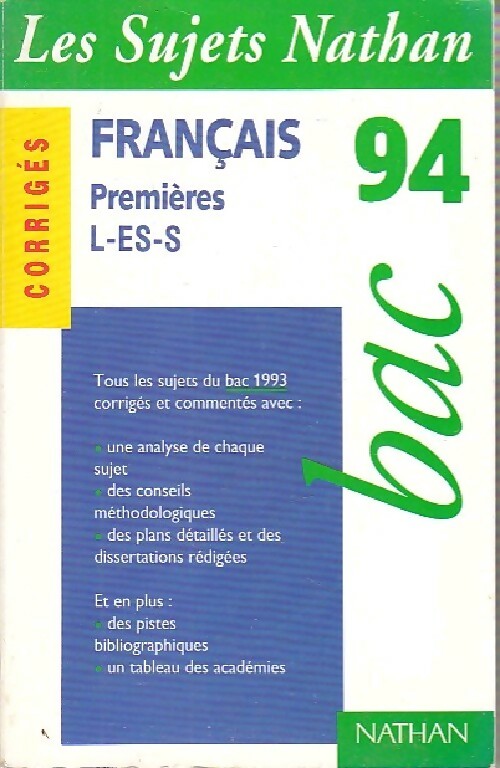 Livrenpoche : Français 1ères L, ES, S corrigés 1994 - Anne Le Fustec - Livre