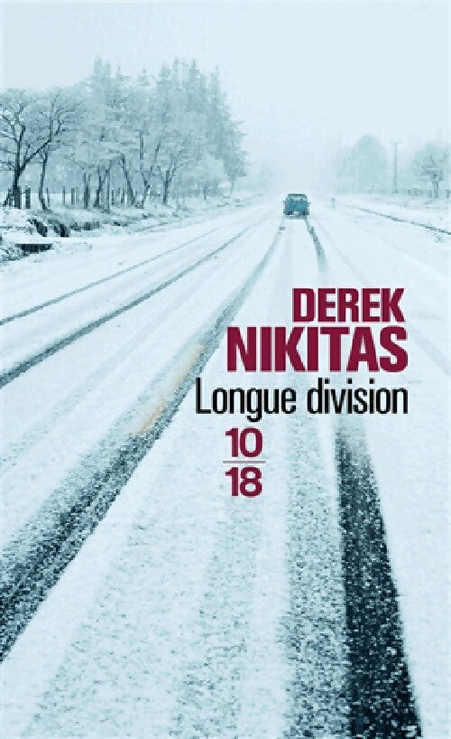 Longue division - Derek Nikitas - Livre