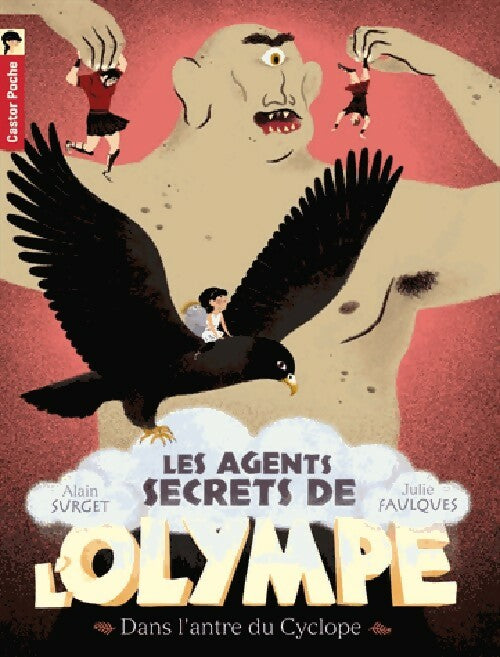 Livrenpoche : Les agents secrets de l'Olympe : Dans l'antre du cyclope - Alain Surget - Livre