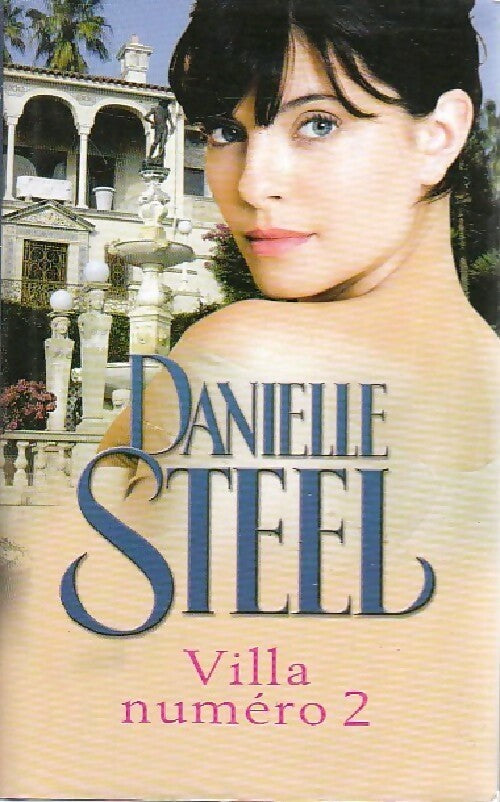 Livrenpoche : Villa numéro 2 - Danielle Steel - Livre
