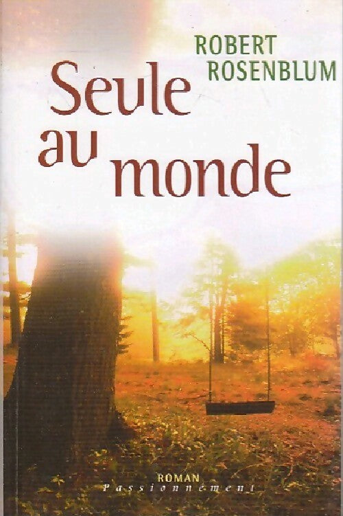 Livrenpoche : Seule au monde - Robert Rosenblum - Livre