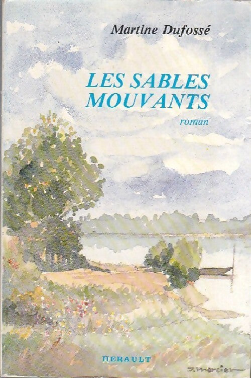 Livrenpoche : Les sables mouvants - Martine Dufossé - Livre