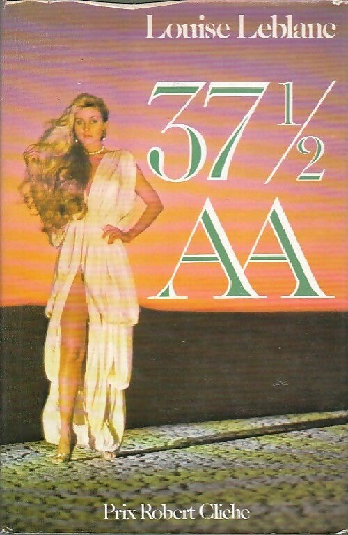 Livrenpoche : 37 1/2 AA - Louise Leblanc - Livre