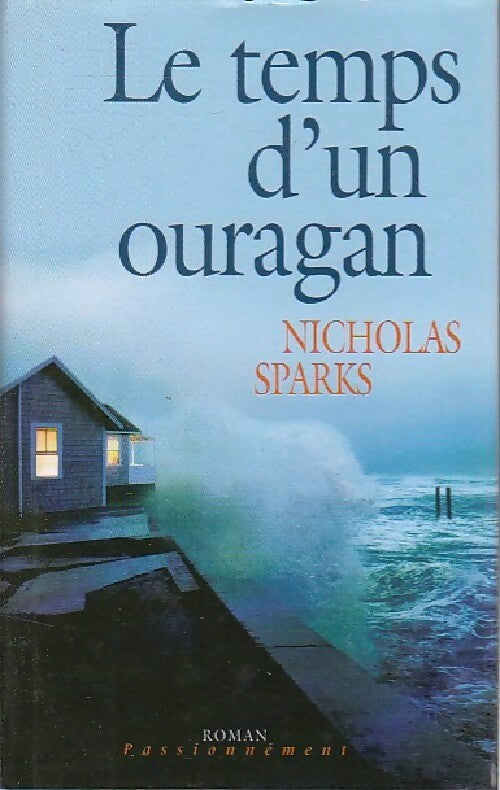 Livrenpoche : Le temps d'un ouragan - Nicholas Sparks - Livre
