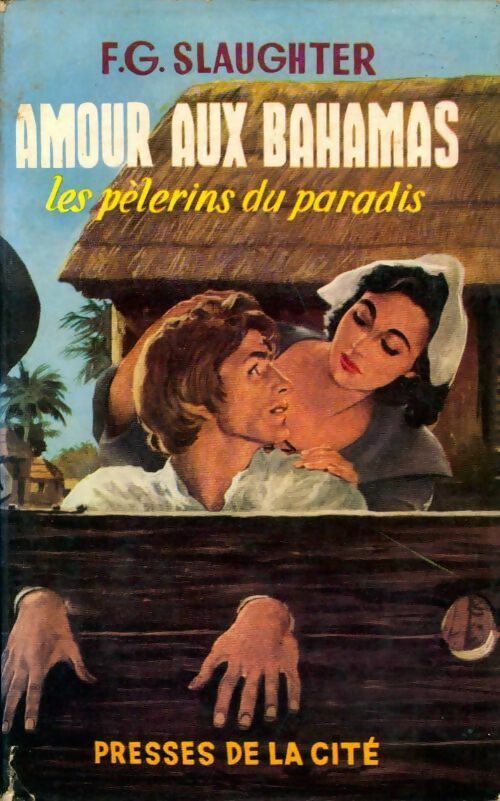 Livrenpoche : Amour aux Bahamas - Frank Gill Slaughter - Livre