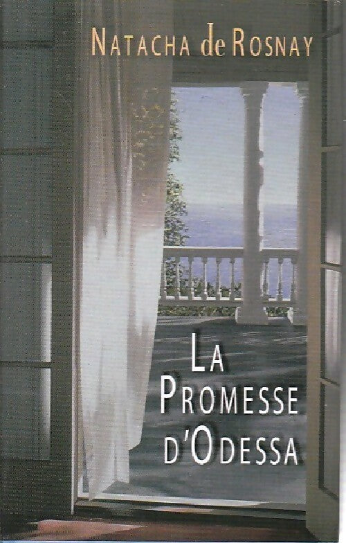 Livrenpoche : La promesse d'Odessa - Natacha De Rosnay - Livre