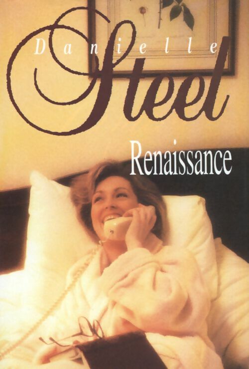 Renaissance - Danielle Steel -  France Loisirs GF - Livre