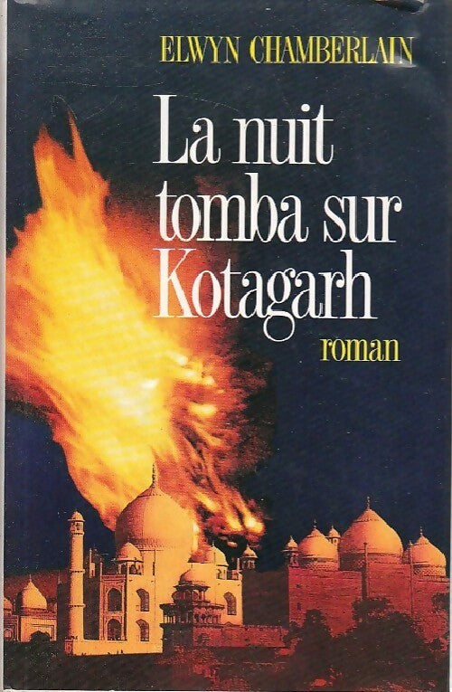 Livrenpoche : La nuit tombe sur Kotagarh - Elwyn Chamberlain - Livre