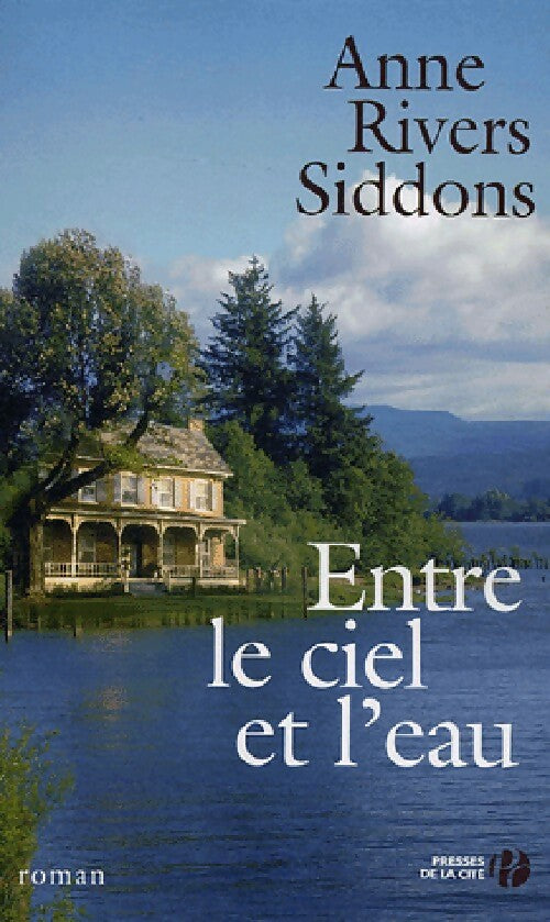 Livrenpoche : Entre le ciel et l'eau - Anne Rivers Siddons - Livre