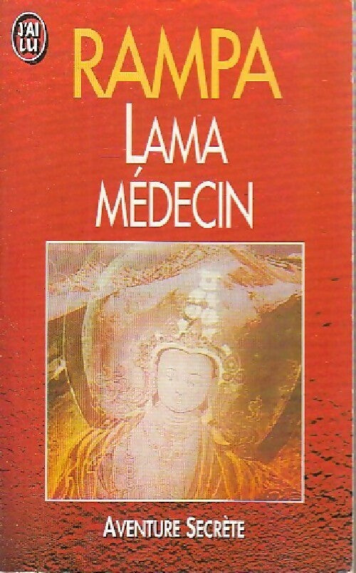 Livrenpoche : Lama médecin - T. Lobsang Rampa - Livre
