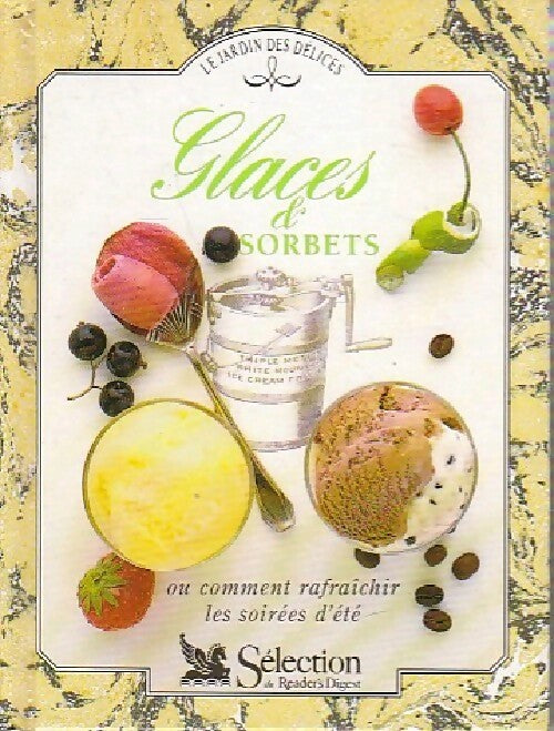 Livrenpoche : Glaces et sorbets - Jill Norman - Livre