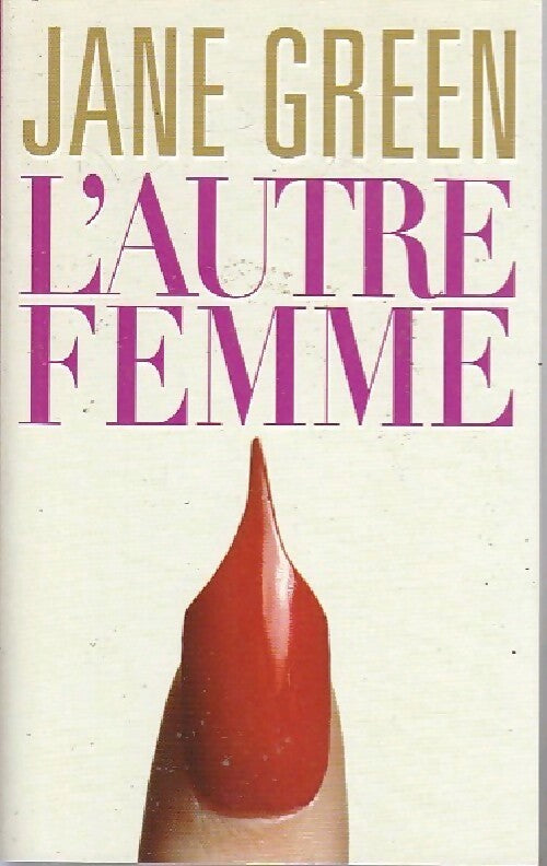 Livrenpoche : L'autre femme - Jane Green - Livre