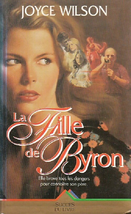 Livrenpoche : La fille de Byron - Joyce Wilson - Livre
