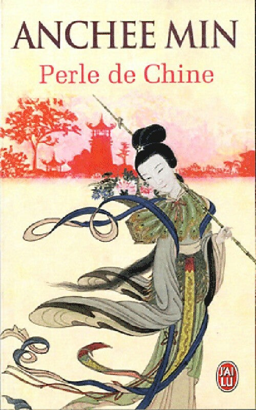 Livrenpoche : Perle de Chine - Anchee Min - Livre