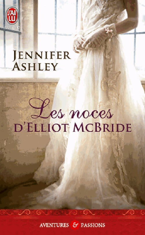 Livrenpoche : Les noces d'Elliot McBride - Jennifer Ashley - Livre