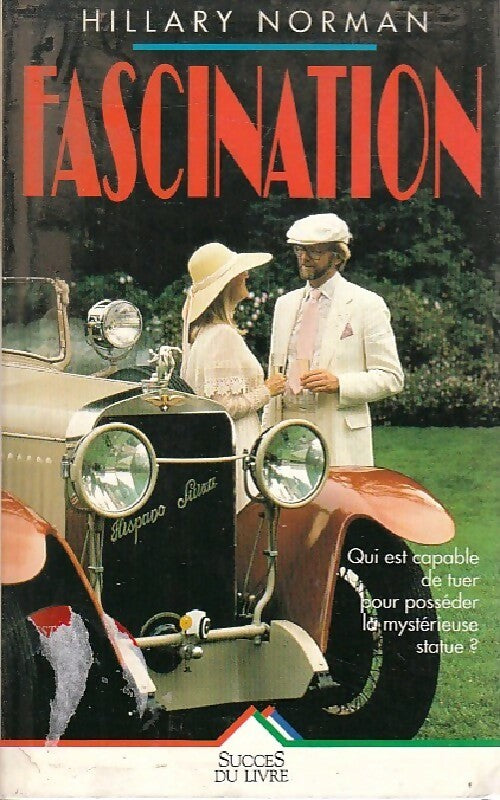 Fascination - Hilary Norman -  Succès du livre - Livre