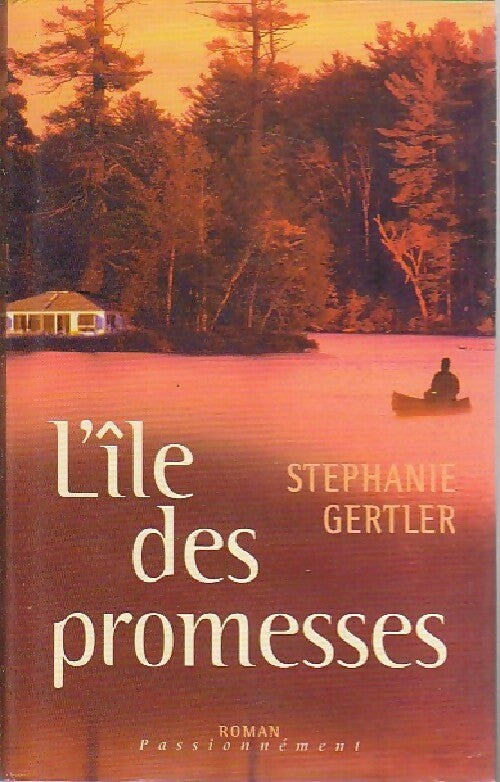 Livrenpoche : L'île des promesses - Stéphanie Gertler - Livre